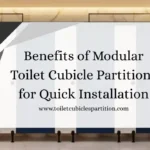 Toilet Cubicle Partition