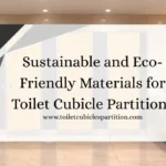 Toilet Cubicle Partition