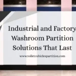 Toilet Cubicle Partition