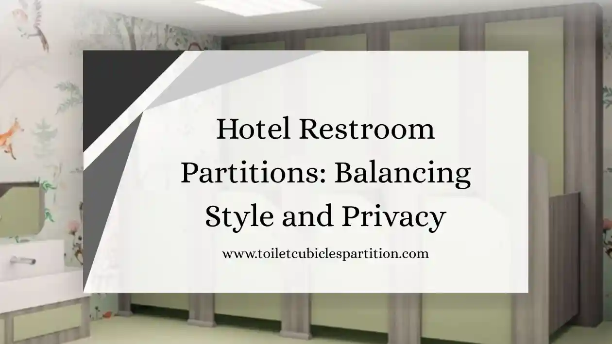 Toilet Cubicle Partition