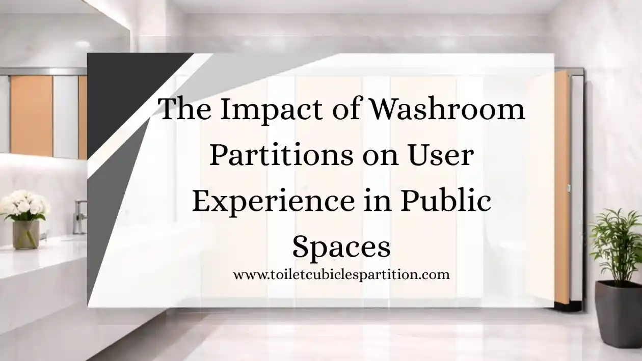 Toilet Cubicle Partition